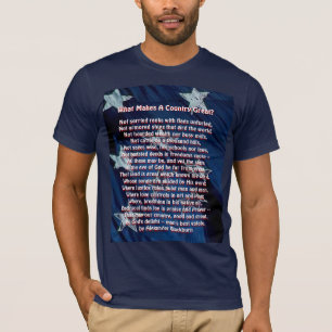 What Makes a Nation Great? T-Shirt