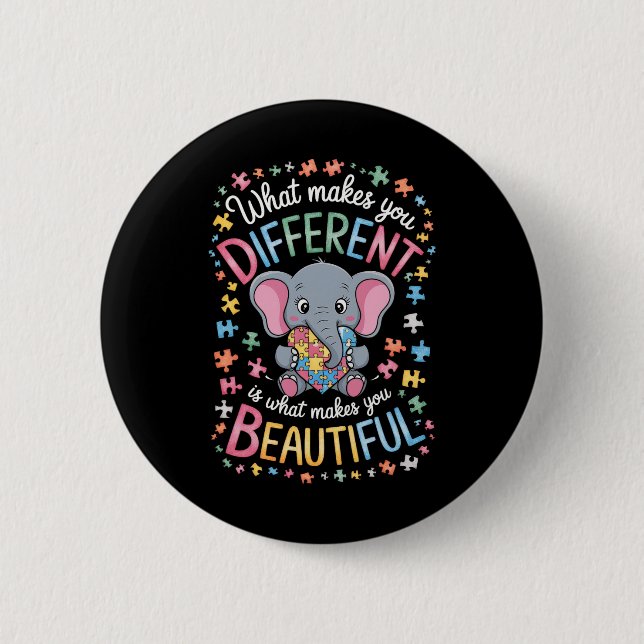 What Makes You Different Beautiful Elephant Autism 2 Inch Round Button (Front)