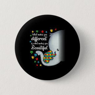 What Makes You Different Elephant Autism Mom Boys 2 Inch Round Button