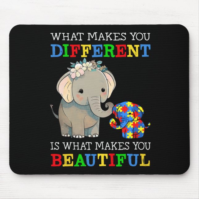 What Makes You Different Elephant Mom Autism Aware Mouse Pad (Front)