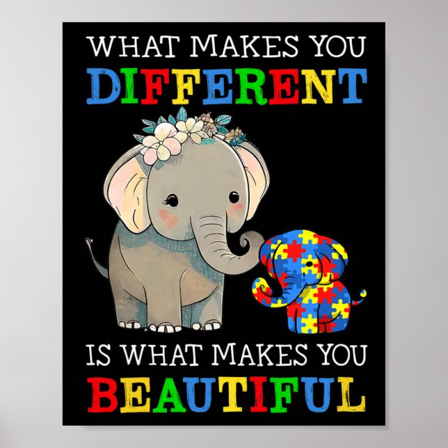 What Makes You Different Elephant Mom Autism Aware Poster (Front)