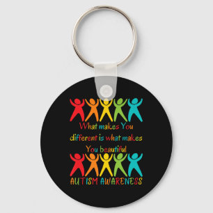 What Makes You Different Is What Makes You Beautif Keychain