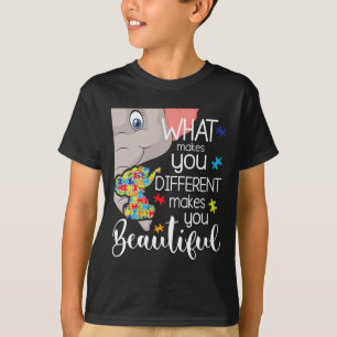 What Makes You Different Makes You Beautiful - Aut T-Shirt