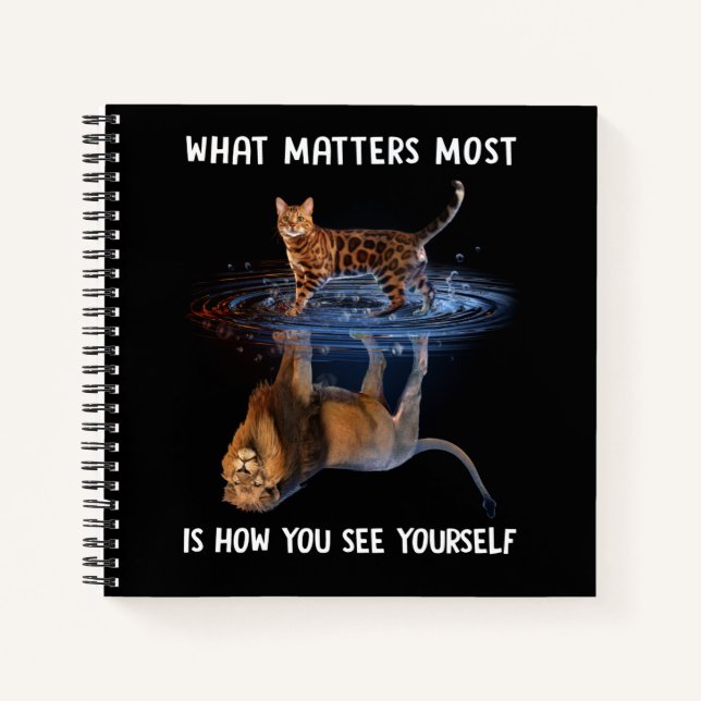 What Matters Most Is How You See Yourself Notebook (Front)