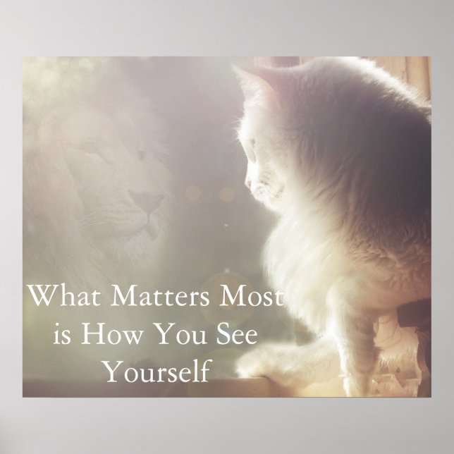 What matters most is how you see yourself poster (Front)