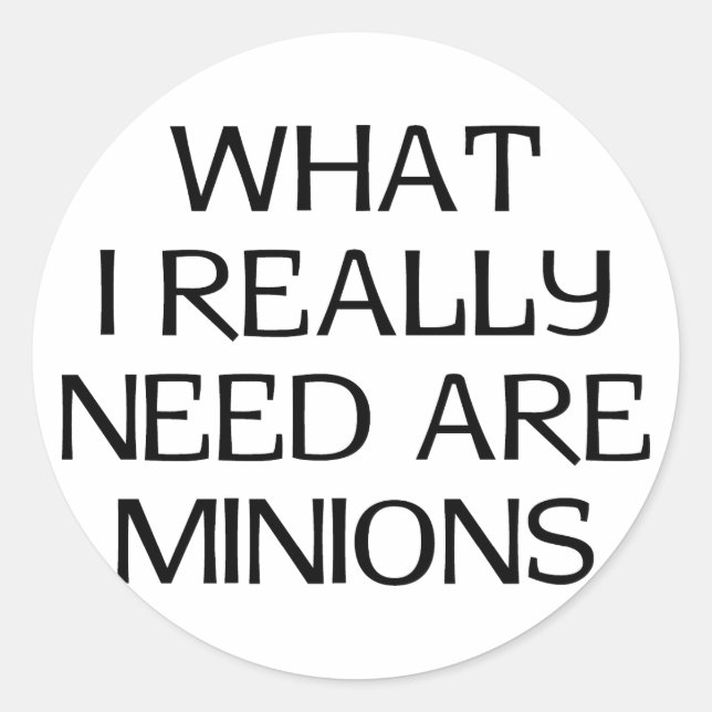 What Minions Classic Round Sticker (Front)