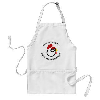 What part of Cluck... Standard Apron