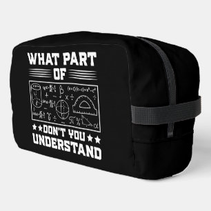 What Part of Don’t You Understand Dopp Kit