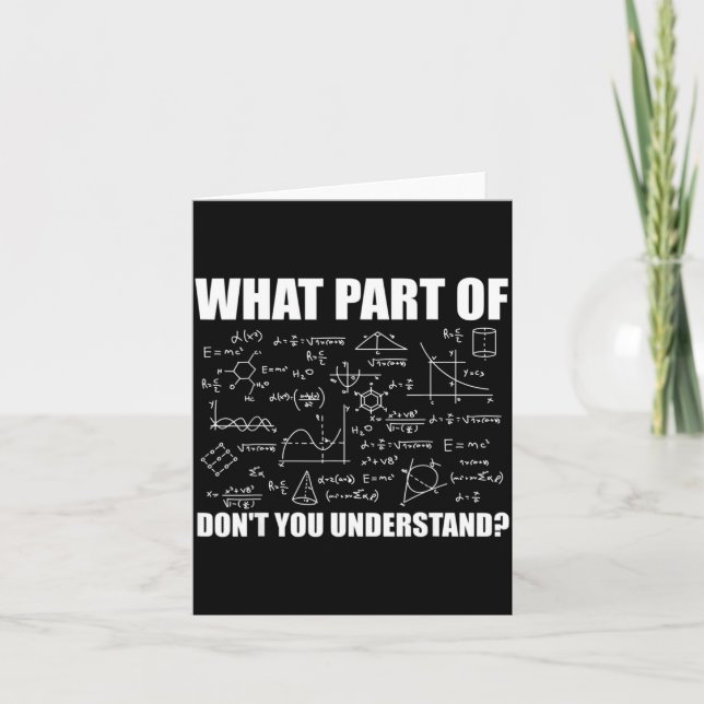 What Part Of Dont You Understand  Card (Front)