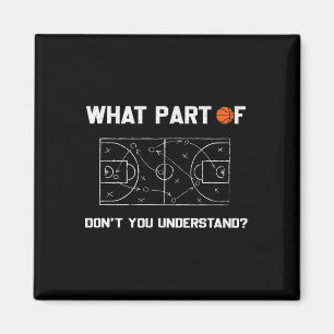 What Part Of Don't You Understand Fun Sketll Coach Magnet
