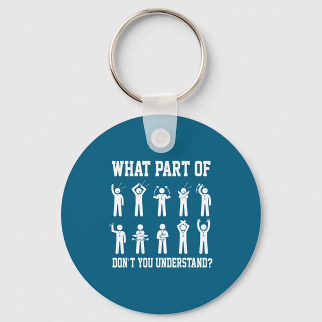 What Part Of Don't You Understand Soccer Referee H Keychain (Front)