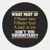 What Part Of Fifteen Two Fifteen Four A Pair Is Si