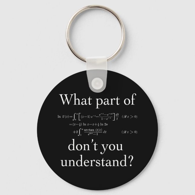 What Part of... White on dark Keychain (Front)
