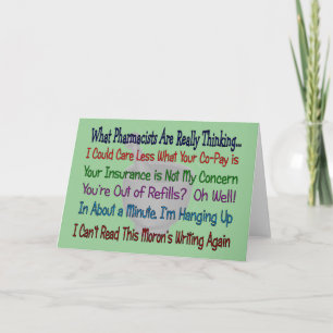 What Pharmacists are REALLY THINKING Card