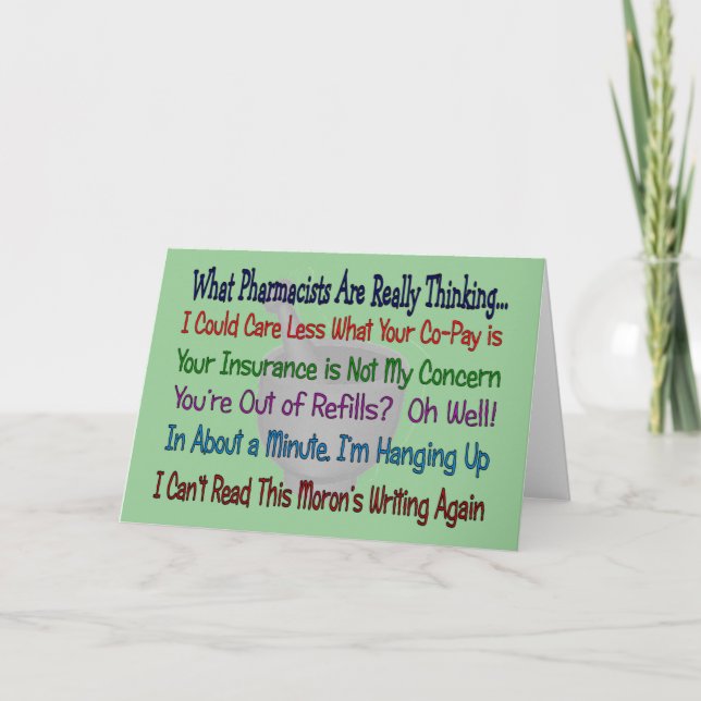 What Pharmacists are REALLY THINKING Card (Front)