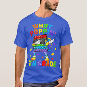 What Poppin 5th Grade Back To School Pop It Boys T T-Shirt