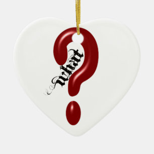 What Question Mark Ceramic Ornament