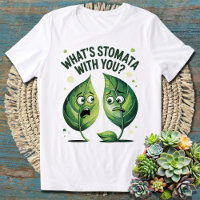 What’s Stomata With You? Funny Science Pun Biology