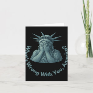 What’s Wrong With You Card
