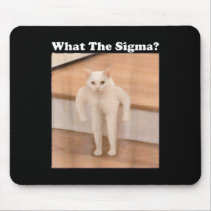 What Sigma Meme Cat Meme Internet Memes Funny Meme Mouse Pad