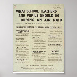 "What Teachers + Pupils Should do in an Air Raid" Poster