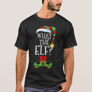 What The Elf Christmas Family Matching Xmas Group T-Shirt