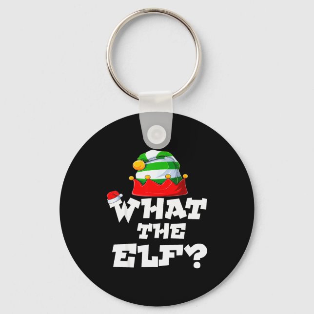 What The Elf _ Family Matching Christmas Group Paj Keychain (Front)