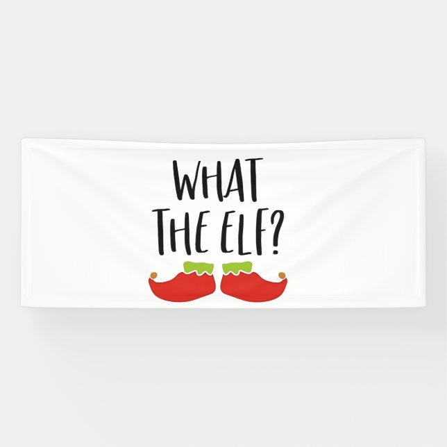 What the Elf Funny Christmas Elf Santa Claus  Banner (Horizontal)