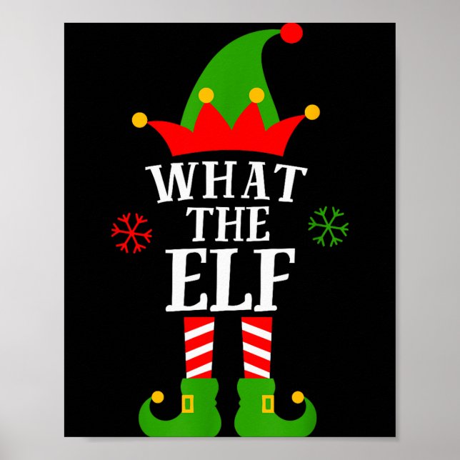What The Elf Funny Matching Family Group Christmas Poster (Front)