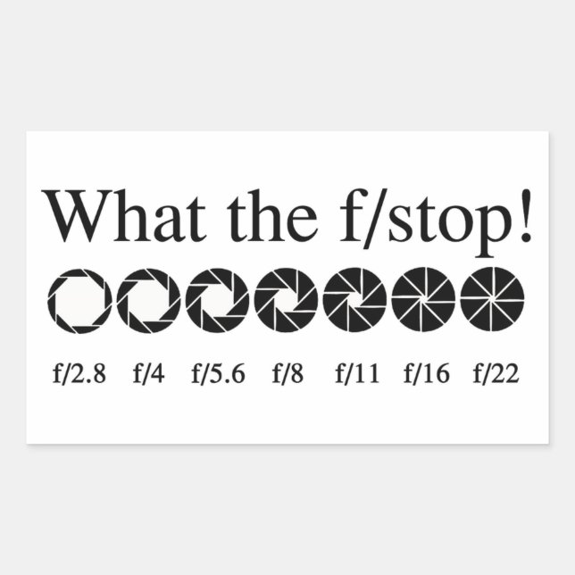 WHAT THE f/STOP? Sticker (Front)