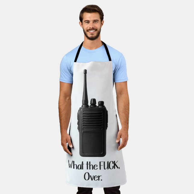 What The Fu*k Over Funny Walkie Talkie Icon Apron (Worn)