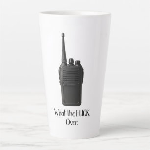 What The Fu*k Over Funny Walkie Talkie Icon Latte Mug