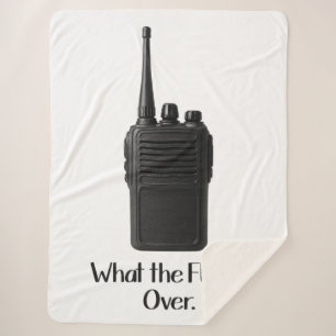 What The Fu*k Over Funny Walkie Talkie Icon Sherpa Blanket