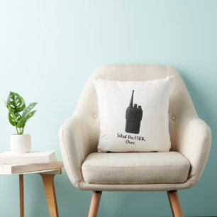 What The Fu*k Over Funny Walkie Talkie Icon Throw Pillow