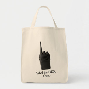 What The Fu*k Over Funny Walkie Talkie Icon Tote Bag
