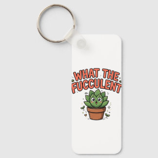 What the Fucculent Keychain