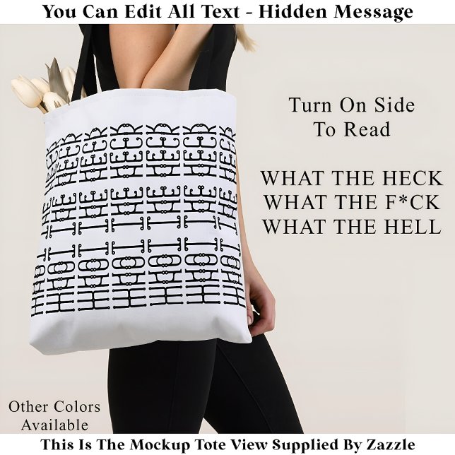 What The Heck Editable Hidden Message 153BW Slang  Tote Bag (Creator Uploaded)