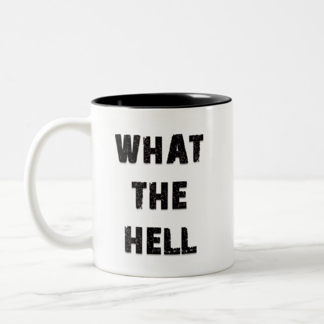 What The Hell Two-Tone Coffee Mug (Left)