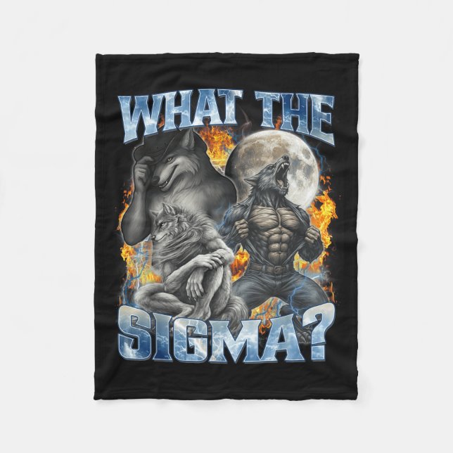 What The Sigma Cool Funny Alpha Wolf Werewolf Boot Fleece Blanket (Front)