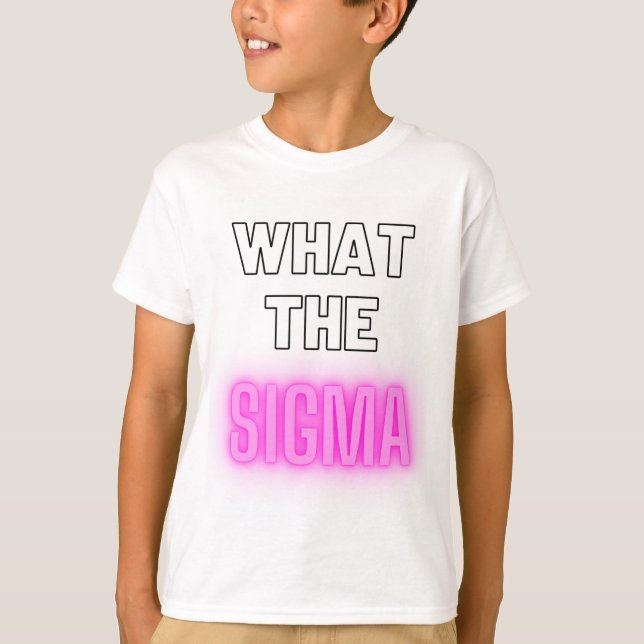 What the sigma gen alpha tshirt pink (Front)