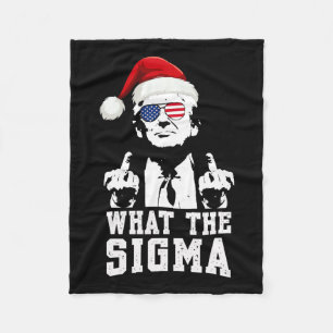 What The Sigma Trump Santa Funny Christmas Meme Xm Fleece Blanket