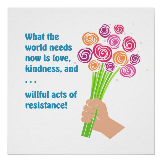 What the world needs now poster (Front)