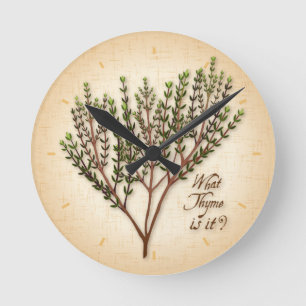 What Thyme is it? Round Clock
