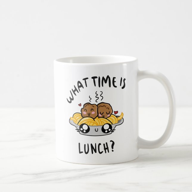 What Time Is Lunch Coffee Mug (Right)