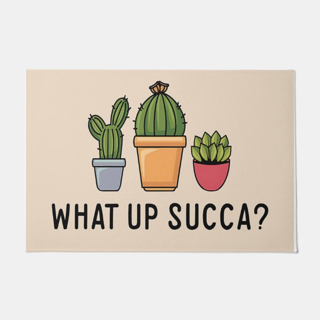 What up Succa/Funny Doormat/Succulent Decor Doormat (Front)