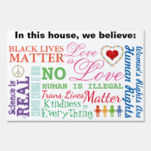 What We Believe Yard Sign