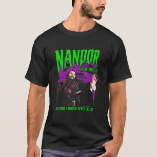 What We Do In The Shadows Nandor The Relentless T-Shirt
