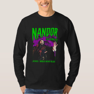 What We Do In The Shadows Nandor The Relentless T-Shirt