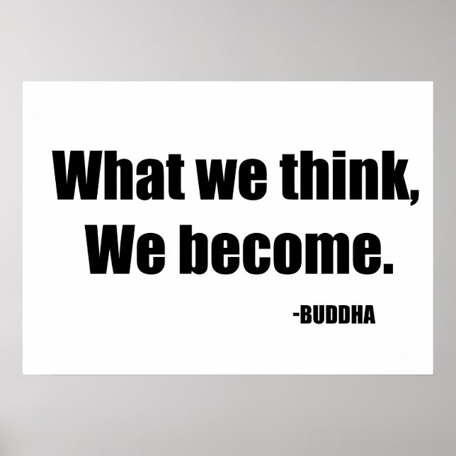 What we think we become  poster (Front)