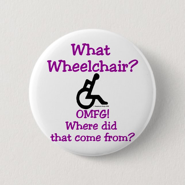 What Wheelchair 2 Inch Round Button (Front)